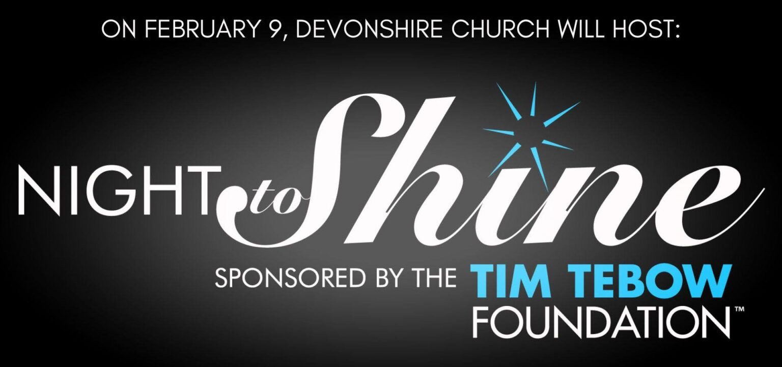 Night To Shine – Devonshire Church